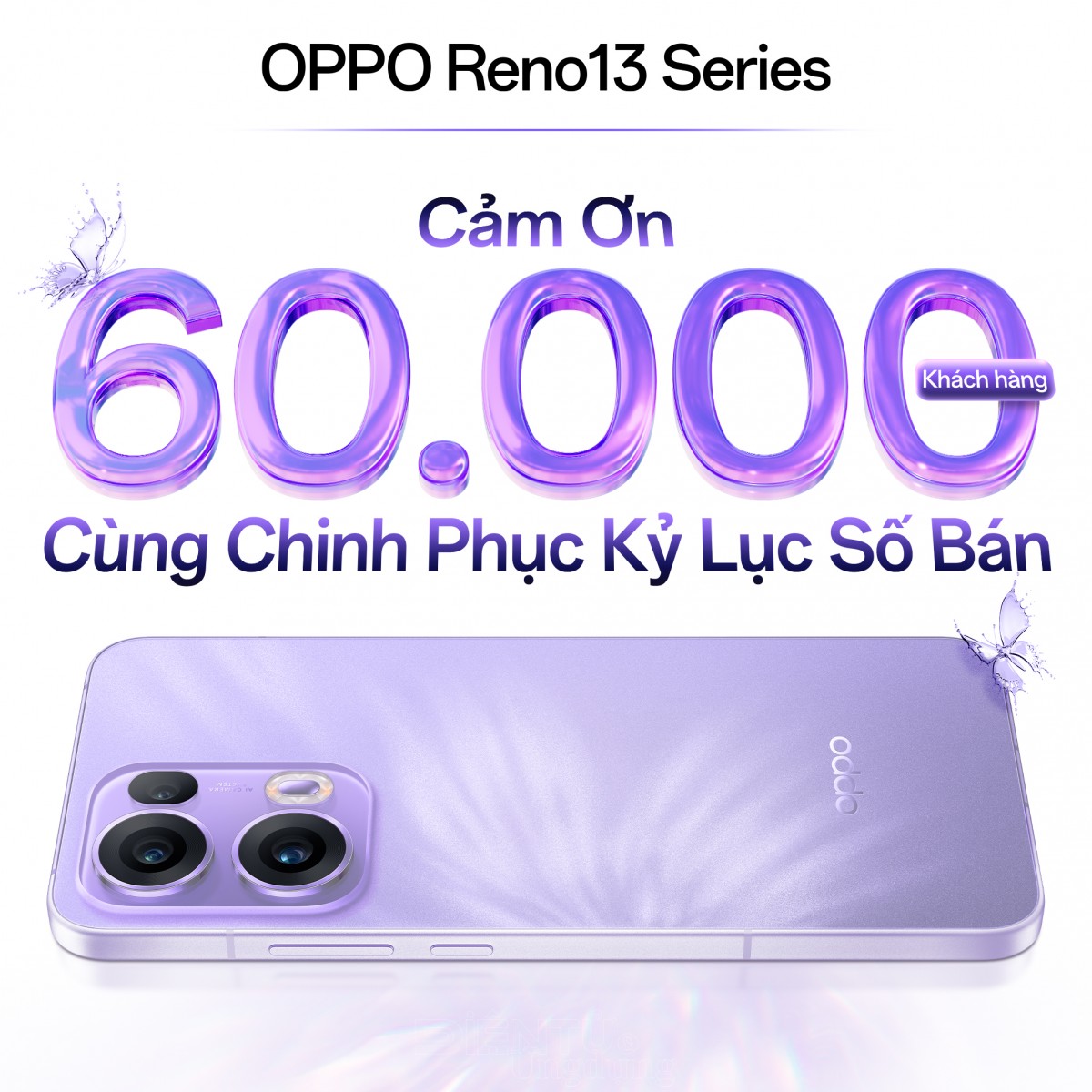 Reno13 Series cán mốc hơn 60.000 máy