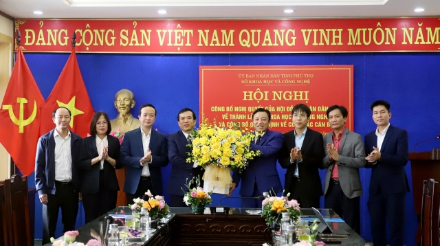 Công bố thành lập Sở Khoa học và Công nghệ Phú Thọ