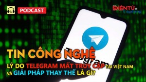 Góc nhìn đa chiều về ứng dụng nhắn tin Telegram bị chặn tại Việt Nam và giải pháp thay thế là gì?