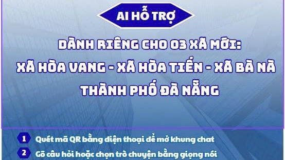 Huyện ở Đà Nẵng làm AI để giải đáp thông tin cho người dân về chính quyền 2 cấp