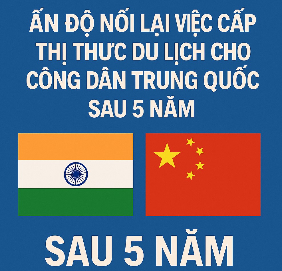 Ấn Độ nối lại việc cấp thị thực du lịch cho công dân Trung Quốc sau 5 năm