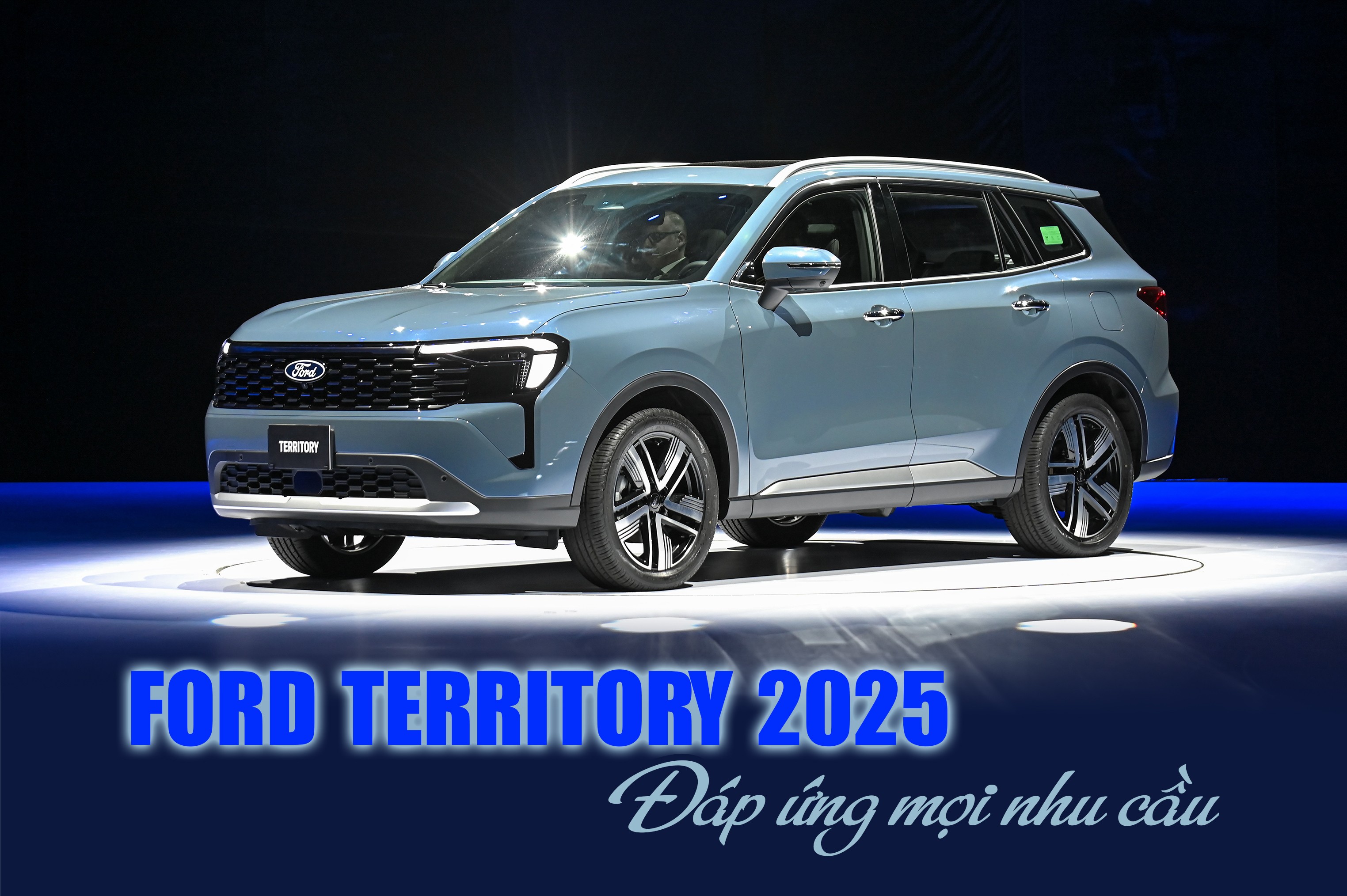 Ford Territory 2025: Đáp ứng mọi nhu cầu Ford Territory 2025: Đáp ứng mọi nhu cầu