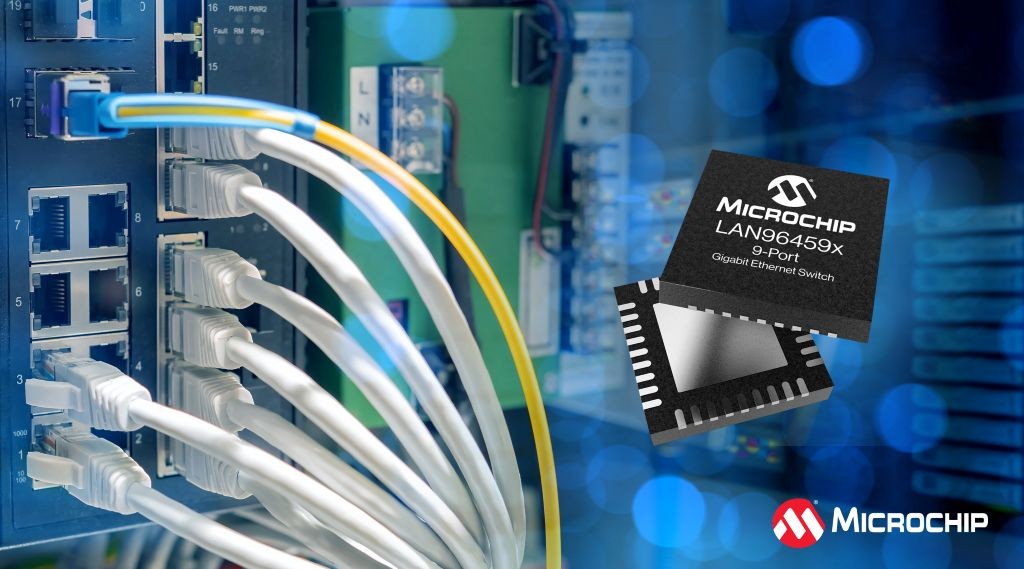 Microchip ra mắt chuyển mạch LAN9645x hỗ trợ giao thức TSN