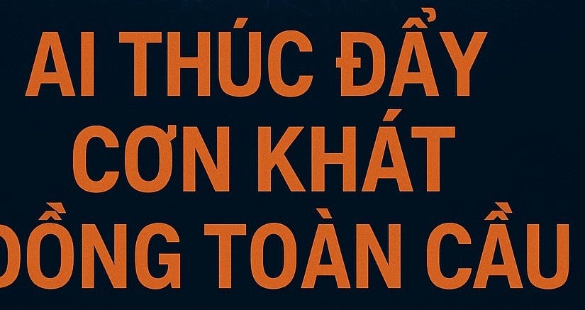AI thúc đẩy cơn khát Đồng trên toàn cầu