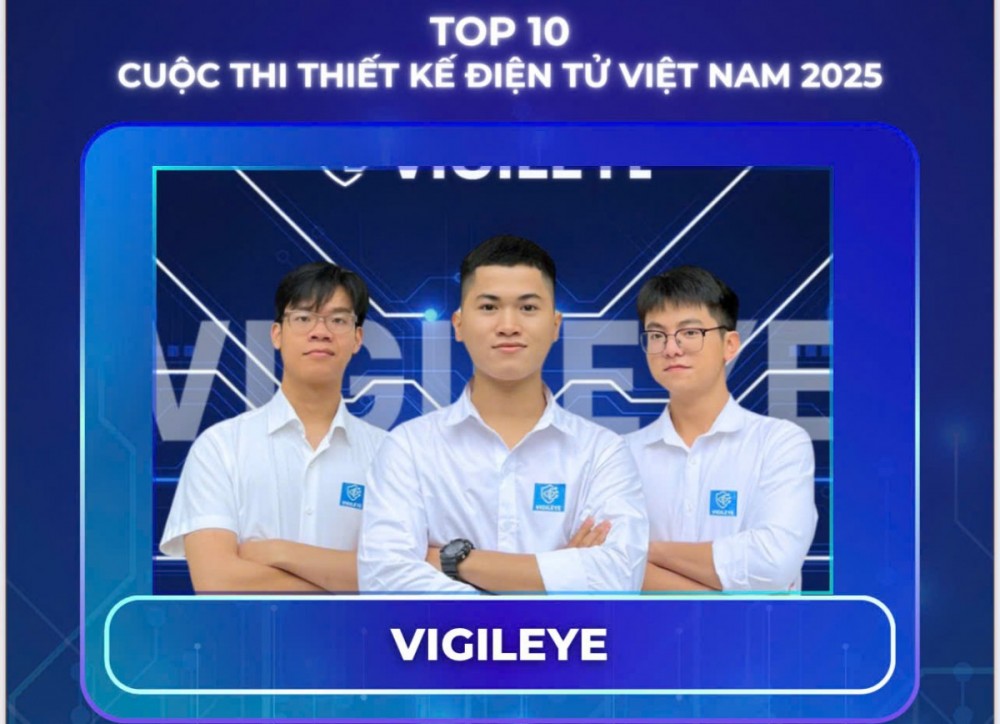Chính thức lộ diện Top 10 đội thi vào Chung kết Cuộc thi Thiết kế Điện tử Việt Nam 2025