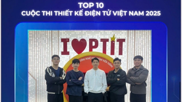 Chính thức lộ diện Top 10 đội thi vào Chung kết Cuộc thi Thiết kế Điện tử Việt Nam 2025