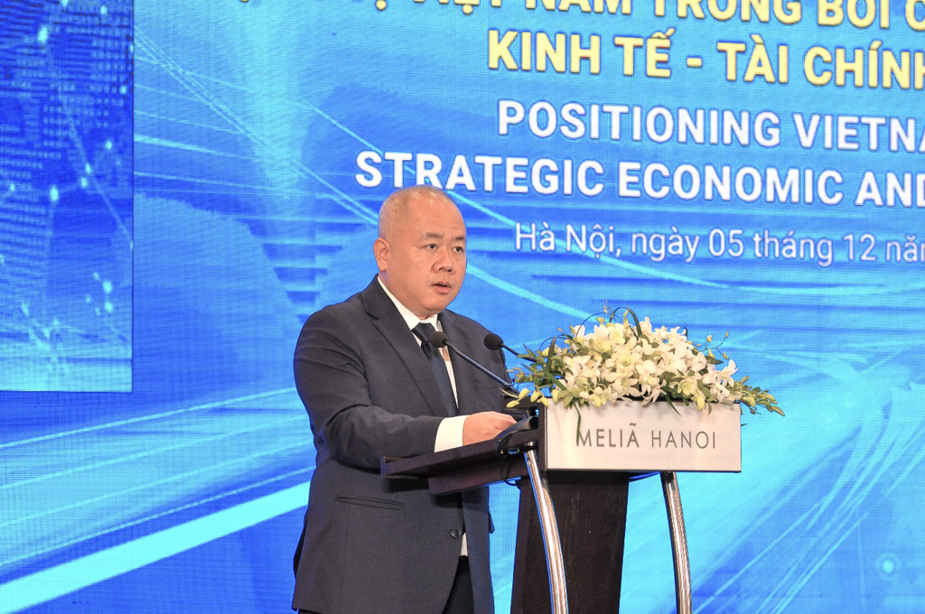 Định vị kinh tế - tài chính Việt Nam trong bối cảnh mới Định vị kinh tế - tài chính Việt Nam trong bối cảnh mới