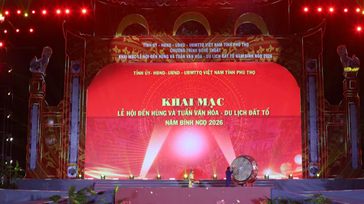 Khai mạc Lễ hội Đền Hùng và Tuần Văn hóa – Du lịch Đất Tổ năm Bính Ngọ 2026