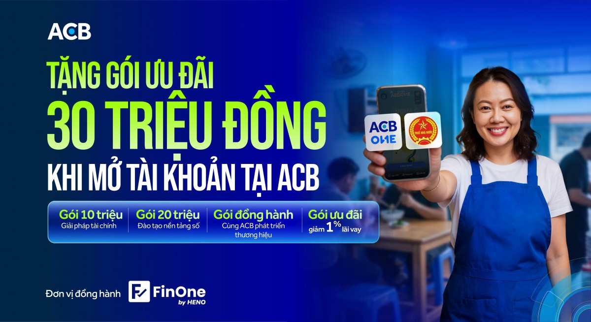 ACB tung gói ưu đãi khủng 30 triệu cho hộ kinh doanh