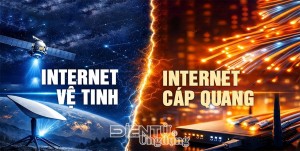So sánh Internet vệ tinh và cáp quang 2026: nên chọn cái nào?