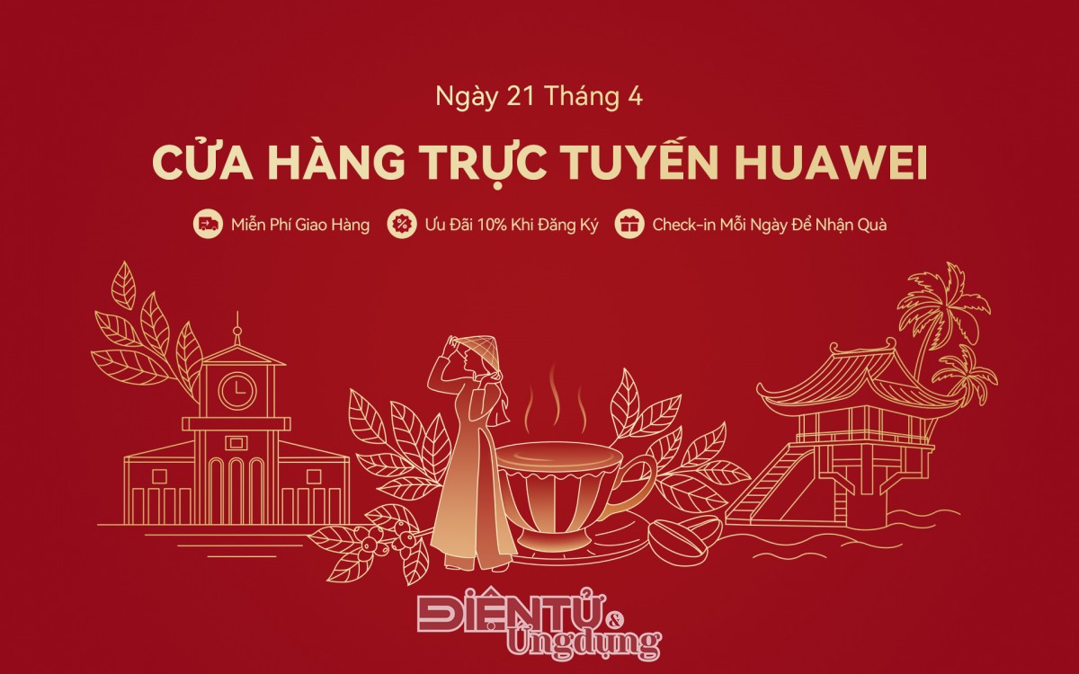 Mở rộng kênh mua sắm, Huawei chính thức khai trương cửa hàng trực tuyến tại Việt Nam