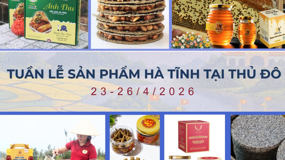 Tuần lễ sản phẩm Hà Tĩnh tại Hà Nội diễn ra từ ngày 23-26/4/2026