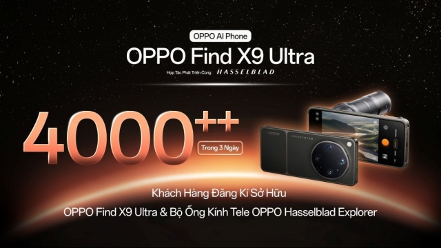 Hơn 4.000 người đăng ký sở hữu siêu phẩm OPPO Find X9 Ultra trước thềm ra mắt