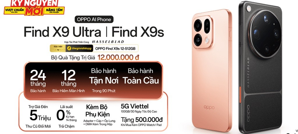 OPPO giới thiệu Find X9 Ultra và Find X9s với thiết kế nổi bật, hệ thống camera Hasselblad và gói ưu đãi đặt trước trị giá 12 triệu đồng khi mở bán tại Việt Nam.