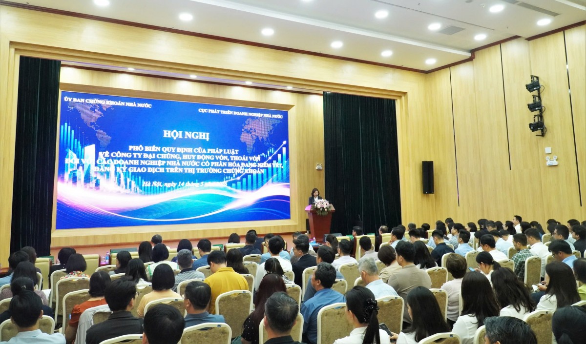 Hội nghị phổ biến quy định của pháp luật về công ty đại chúng, huy động vốn, thoái vốn đối với các doanh nghiệp nhà nước cổ phần hóa đang niêm yết, đăng ký giao dịch (NY/ĐKGD) trên TTCK
