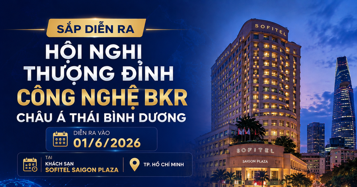 Hội nghị thượng đỉnh công nghệ BKR châu Á - Thái Bình Dương 2026 sẽ quy tụ các nhà lãnh đạo tài chính, nhà đổi mới và chuyên gia công nghệ.