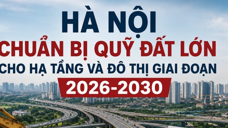 Hà Nội dự kiến thu hồi hàng nghìn ha đất giai đoạn 2026–2030
