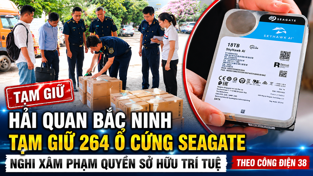 Hải quan Bắc Ninh tạm giữ lô ổ cứng nghi xâm phạm sở hữu trí tuệ theo Công điện 38