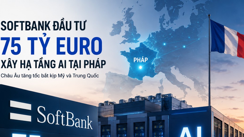 SoftBank rót 75 tỷ euro xây hạ tầng AI tại Pháp