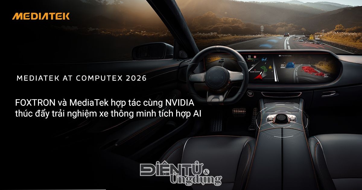 FOXTRON và MediaTek bắt tay cùng NVIDIA thúc đẩy trải nghiệm xe thông minh