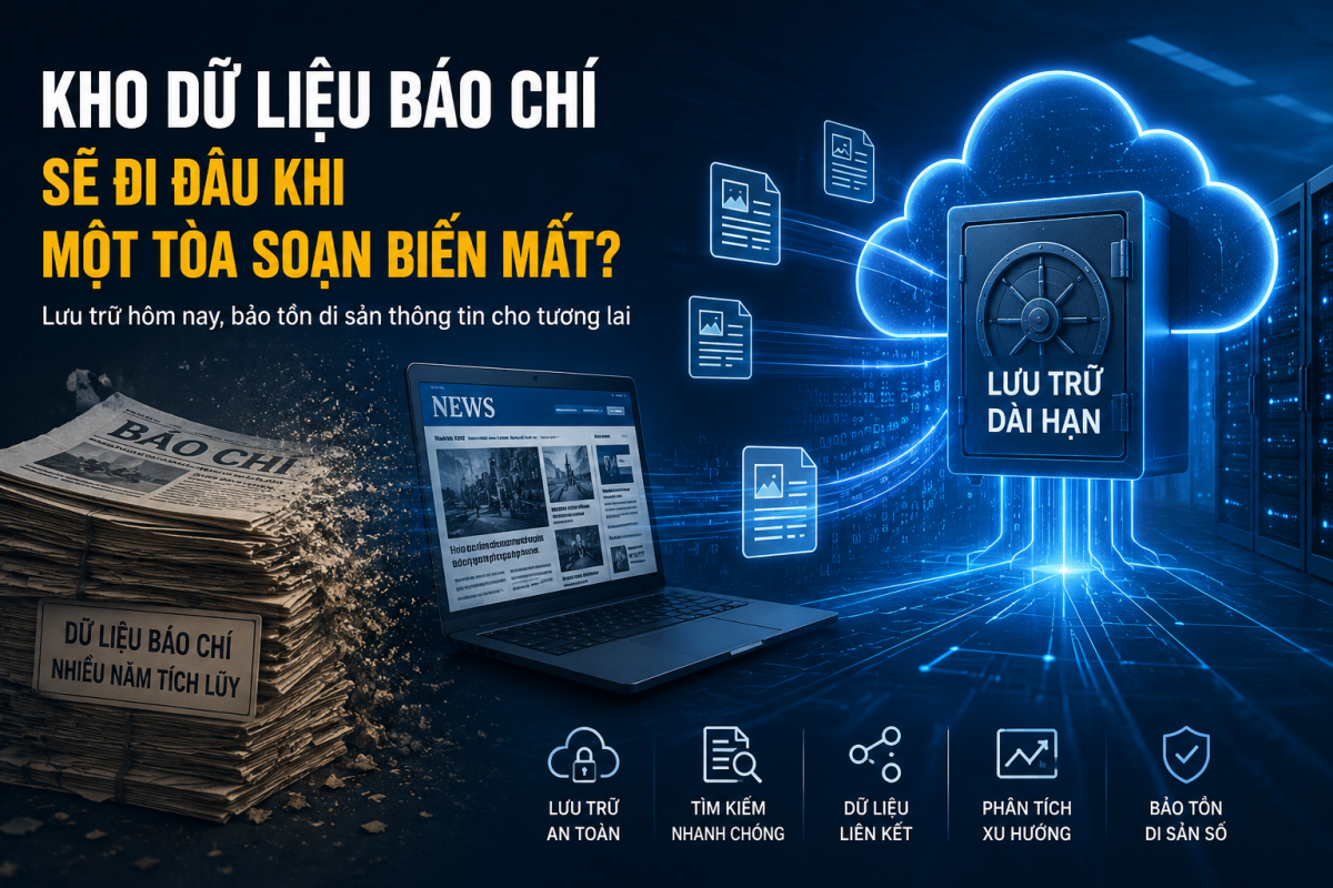 Lưu trữ dữ liệu báo chí khi sáp nhập và giải thể
