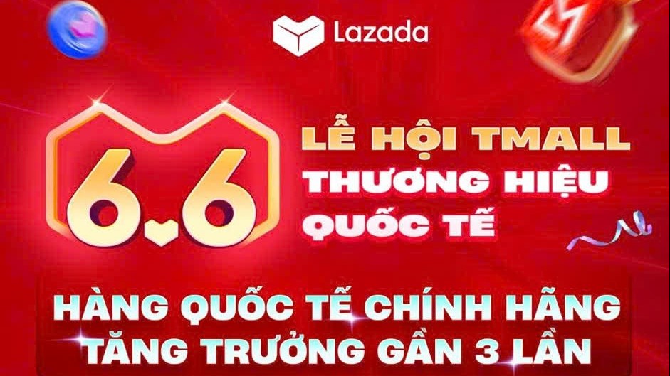 Lazada ghi nhận đà tăng trưởng gấp 4 lần tại Lễ hội mua sắm Siêu sale 6.6