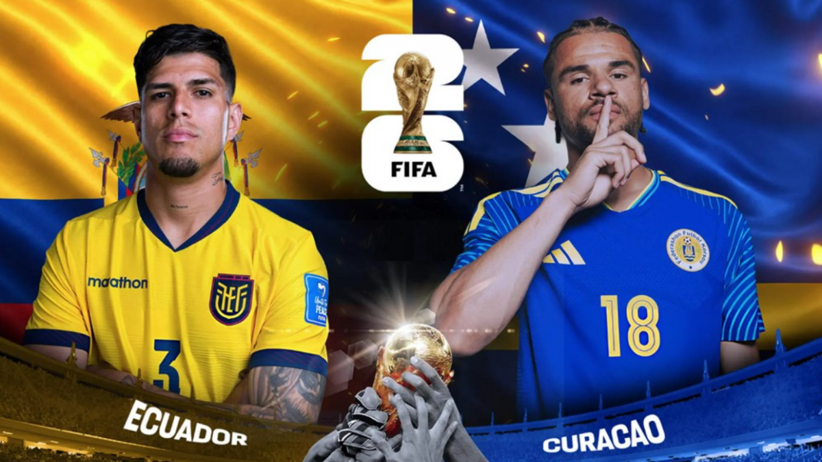 World Cup 2026: Ecuador và Curacao World Cup 2026: Ecuador và Curacao