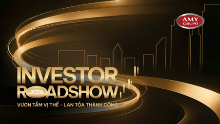 AMY GRUPO tổ chức Investor Roadshow 2026, chuẩn bị IPO hơn 16,1 triệu cổ phiếu