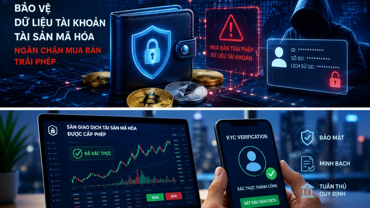 Phạt 200 triệu đồng hành vi mua bán trái phép dữ liệu tài khoản tài sản mã hóa