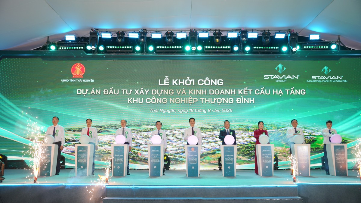 Tập đoàn Stavian khởi công Khu công nghiệp Thượng Đình hơn 2.486 tỷ đồng tại Thái Nguyên