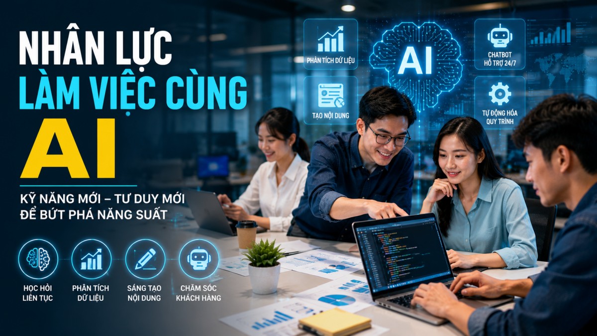 AI vào doanh nghiệp, kỹ năng của người lao động phải thay đổi ra sao?