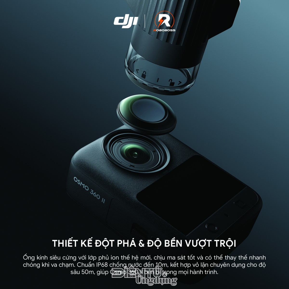 “Trọn góc nhìn, Trọn kì quan” cùng DJI Osmo 360 II