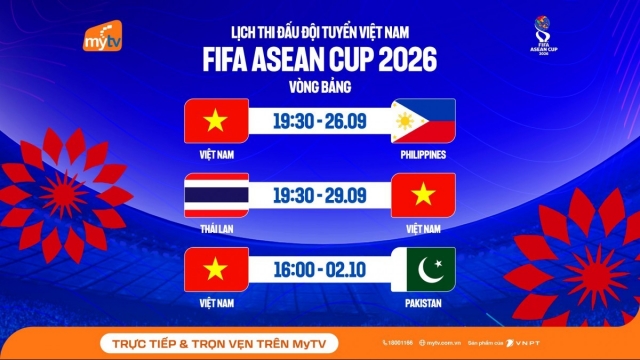 Người dùng MyTV sẽ được xem FIFA ASEAN Cup 2026 bản quyền