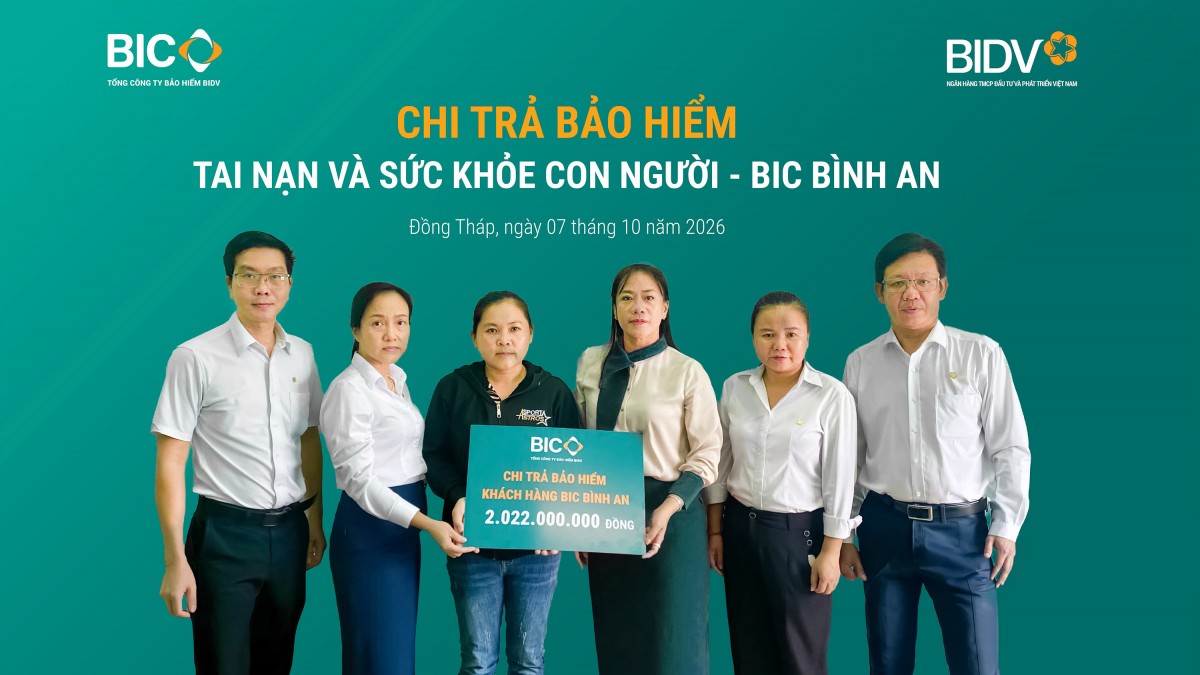 BIC chi trả hơn 2 tỷ đồng quyền lợi bảo hiểm BIC Bình An cho khách hàng tại Đồng Tháp BIC chi trả hơn 2 tỷ đồng quyền lợi bảo hiểm BIC Bình An cho khách hàng tại Đồng Tháp