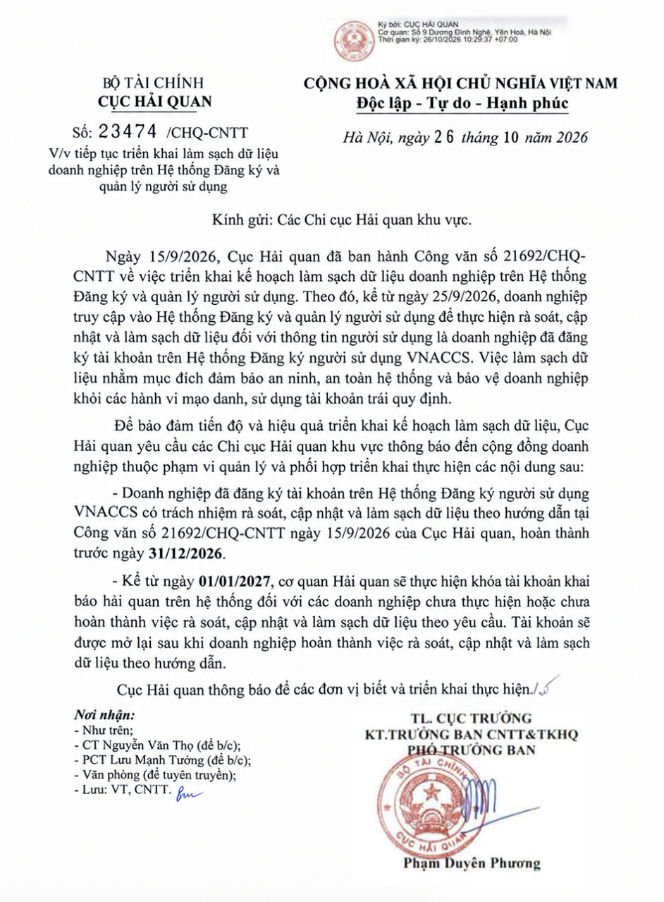 Công văn số 23474/CHQ-CNTT ngày 26/10/2026 của Cục Hải quan yêu cầu doanh nghiệp hoàn tất làm sạch dữ liệu trước ngày 31/12/2026. Từ ngày 1/1/2027, tài khoản khai báo hải quan chưa đáp ứng yêu cầu sẽ bị khóa.