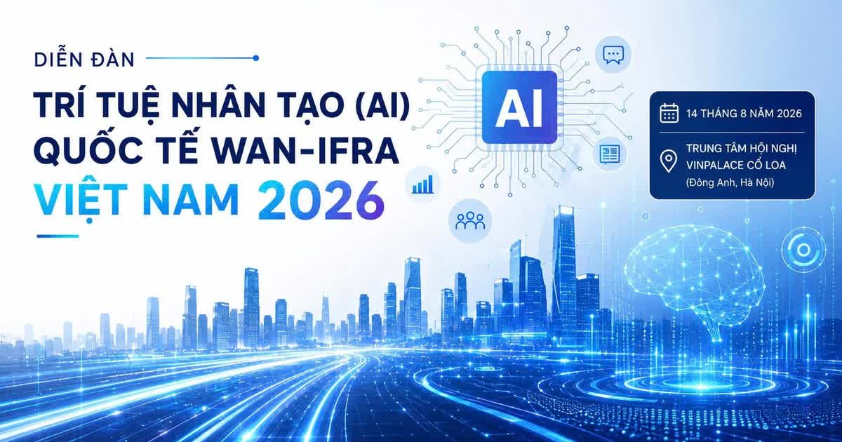 Lần đầu tiên tổ chức Diễn đàn Trí tuệ nhân tạo (AI) quốc tế WAN-IFRA tại Việt Nam Lần đầu tiên tổ chức Diễn đàn Trí tuệ nhân tạo (AI) quốc tế WAN-IFRA tại Việt Nam