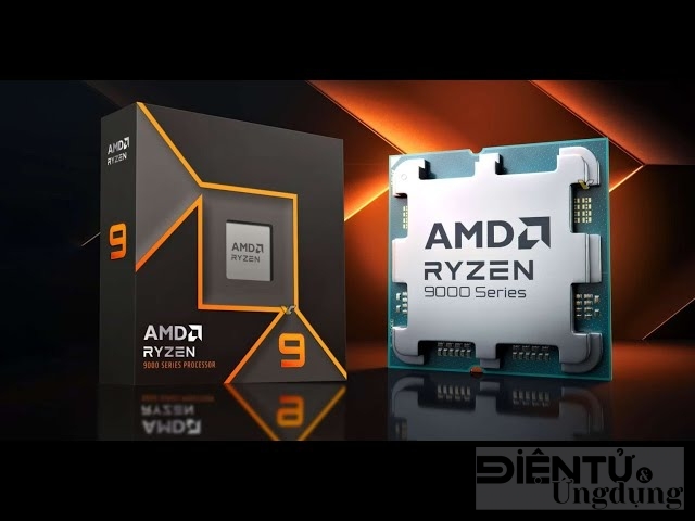 AMD Ryzen 9000 series: Bước tiến đột phá trong hiệu năng