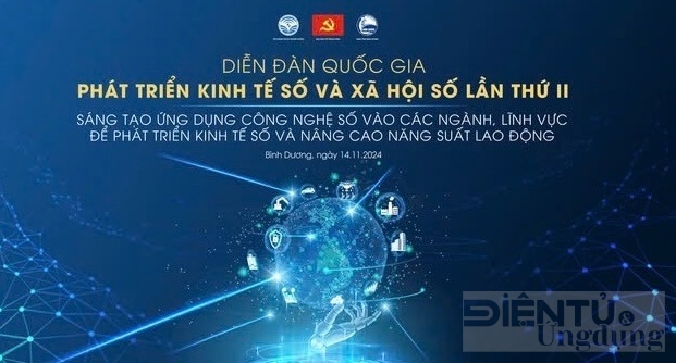 Diễn đàn quốc gia Phát triển Kinh tế số và Xã hội số lần thứ II được tổ chức tại Bình Dương