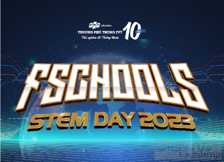 fschools stem day 2023 khoi day dam me va sang tao trong hoc tap stem