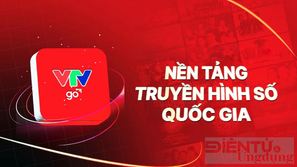 Giải trí nâng cao: VTVGo sẽ được tích hợp trên Smart tivi tại Việt Nam