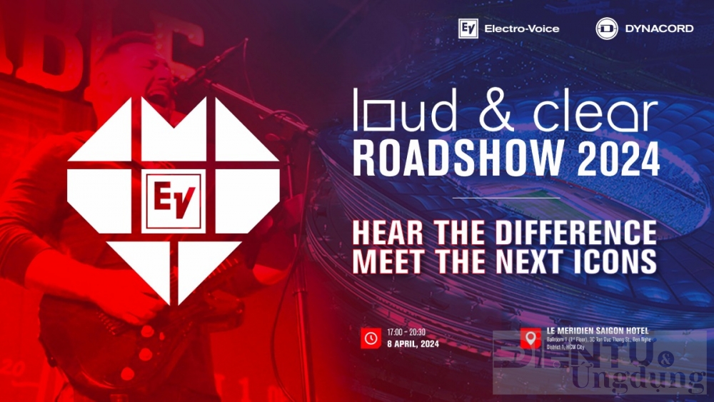 Loud & Clear Roadshow 2024 chính thức trở lại vào tháng 4 này