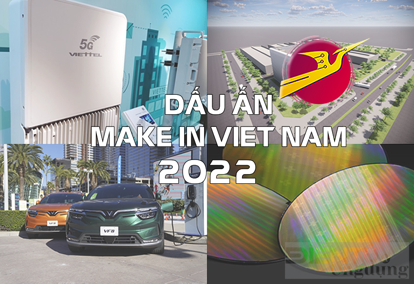 ‘Make in Viet Nam’ – dấu ấn vững niềm tin