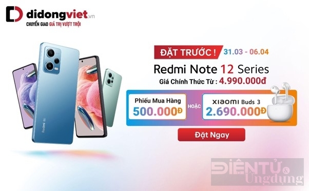 Đặt trước Redmi Note 12 series, nhận ngay ưu đãi 4 triệu đồng