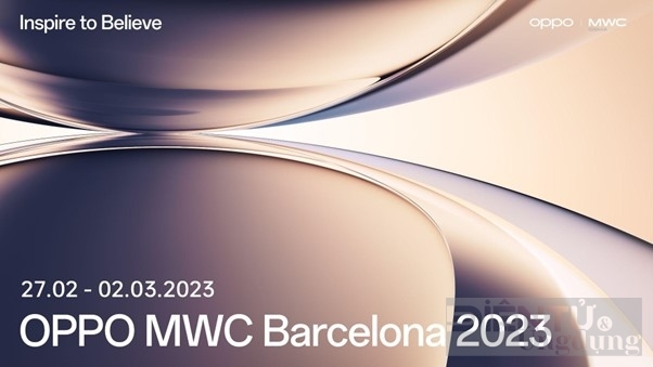 MWC 2023: OPPO sẽ công bố loạt công nghệ cải tiến mới