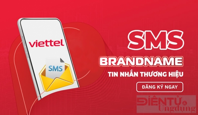 SMS Brandname Viettel thúc đẩy phát triển kinh tế số tới từng người dân