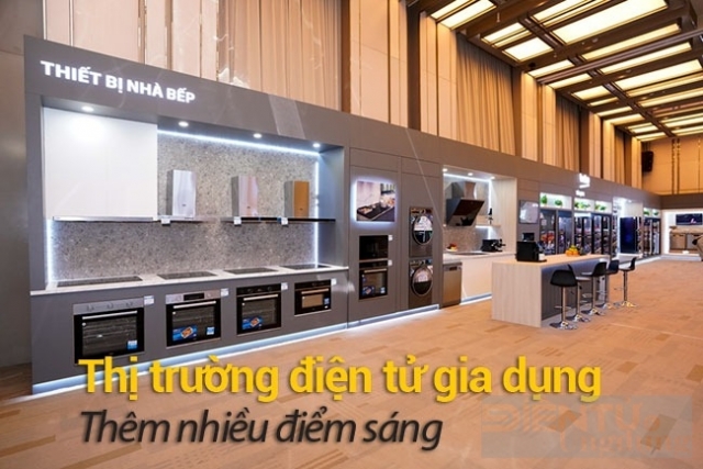 Thị trường điện tử gia dụng: Thêm nhiều điểm sáng