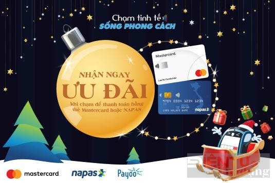 Napas, Mastercard và Payoo tung loạt ưu đãi khởi động mùa khuyến mãi cuối năm