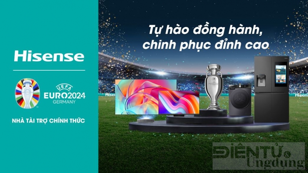 Tập đoàn Hisense tiếp tục tài trợ cho Giải bóng đá vô địch châu Âu 2024