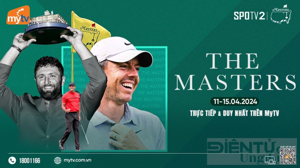 The Masters 2024: giải golf major đầu tiên của năm đã có trên MyTV