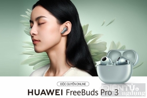 AirPods Pro 3: chống ồn gấp đôi, tích hợp theo dõi sức khỏe, giá 6,2 triệu đồng HUAWEI ra mắt FreeBuds Pro 3: tai nghe true wireless cao cấp mới